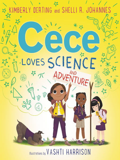 Title details for Cece Loves Science and Adventure by Kimberly Derting - Available